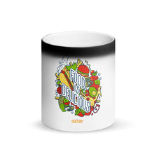 Load image into Gallery viewer, &quot;Food is Delicious&quot; Matte Magic Mug
