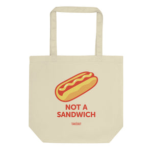 "Not a Sandwich" Eco-Friendly Tote Bag